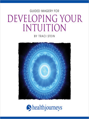 cover image of Guided Imagery for Developing Your Intuition